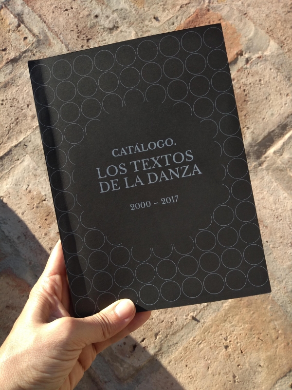 (2019) Catálogo. Los textos de la danza 2000-2017